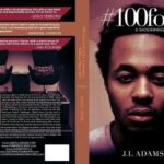 J L. Adams Author of 100for1