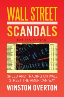 Wall Street Scandals by Winston Overton