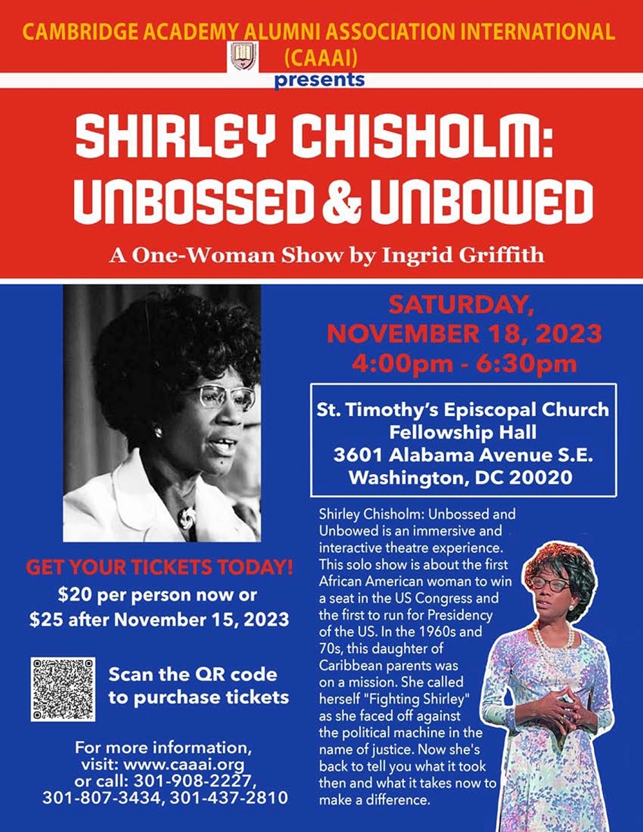 Shirley Chisholm: Unbossed And Unbowed A One-Woman Show By Ingrid Griffith